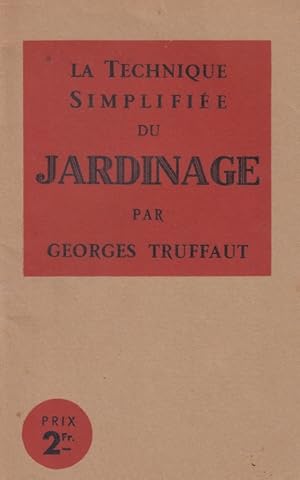 La technique simplifiée du jardinage