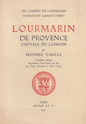 Imagen del vendedor de Lourmarin de Provence, capitale du Lubron a la venta por Le Petit Livraire