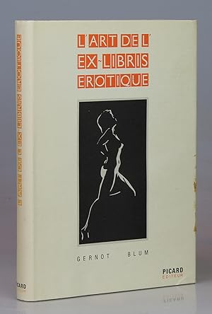 Seller image for L'art De L'Ex-Libris Erotique for sale by Besleys Books  PBFA
