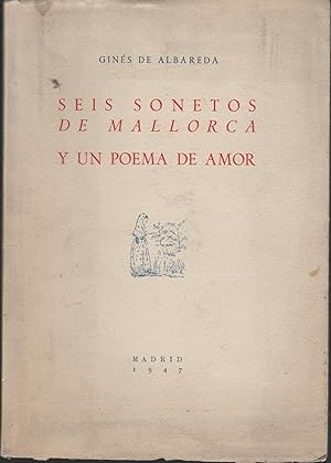 Bild des Verkufers fr SEIS SONETOS DE MALLORCA Y UN POEMA DE AMOR. zum Verkauf von Librera Hijazo