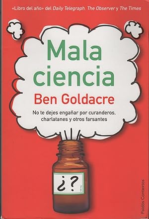 Immagine del venditore per MALA CIENCIA. NO TE DEJES ENGAAR POR CURANDEROS, CHARLATANES Y OTROS FARSANTES venduto da Librera Hijazo