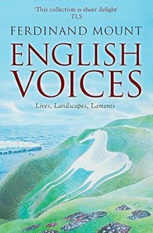 Imagen del vendedor de English Voices: Lives, Landscapes, Laments a la venta por WeBuyBooks