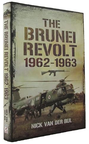 THE BRUNEI REVOLT 1962-1963
