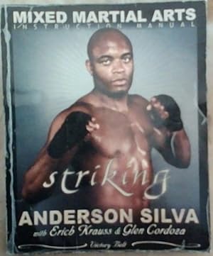 Seller image for The Mixed Martial Arts Instruction Manual: Striking for sale by Chapter 1