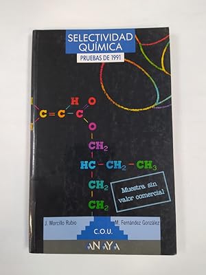 Imagen del vendedor de Selectividad. Qumica. Pruebas de 1991. COU ANAYA. a la venta por TraperaDeKlaus