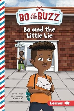 Immagine del venditore per Bo and the Little Lie (Bo at the Buzz (Read Woke â¢ Chapter Books)) by Smith, Elliott [Paperback ] venduto da booksXpress