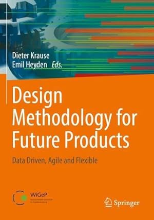 Immagine del venditore per Design Methodology for Future Products: Data Driven, Agile and Flexible [Paperback ] venduto da booksXpress