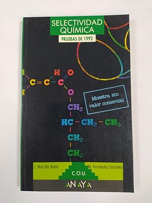 Imagen del vendedor de Selectividad. Qumica. Pruebas de 1992. COU ANAYA. a la venta por TraperaDeKlaus