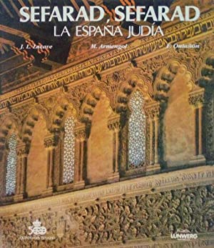 Imagen del vendedor de SEFARAD, SEFARAD. LA ESPAA JUDA a la venta por LIBRERIA ANTICUARIO BELLVER MADRID