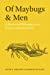 Bild des Verkufers fr Of Maybugs and Men: A History and Philosophy of the Sciences of Homosexuality [Soft Cover ] zum Verkauf von booksXpress