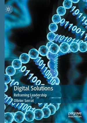 Seller image for Digital Solutions: Reframing Leadership by Serrat, Olivier [Hardcover ] for sale by booksXpress