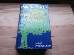 Seller image for Der Wunschbaum. Roman for sale by Versandantiquariat Schfer