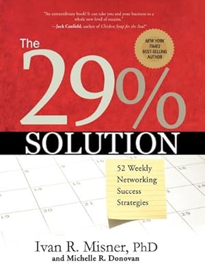 Seller image for The 29% Solution: 52 Weekly Networking Success Strategies [Soft Cover ] for sale by booksXpress