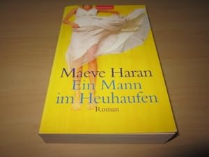 Imagen del vendedor de Ein Mann im Heuhaufen. Roman a la venta por Versandantiquariat Schfer