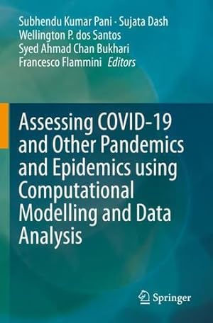 Seller image for Assessing COVID-19 and Other Pandemics and Epidemics using Computational Modelling and Data Analysis [Paperback ] for sale by booksXpress