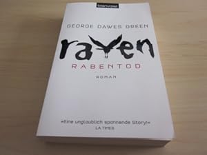 Image du vendeur pour Raven - Rabentod. Roman mis en vente par Versandantiquariat Schfer
