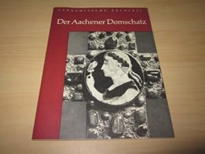 Seller image for Der Aachener Domschatz for sale by Versandantiquariat Schfer
