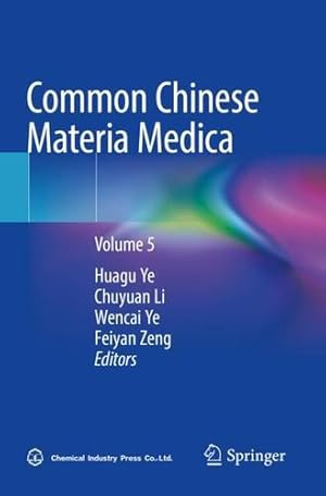 Seller image for Common Chinese Materia Medica: Volume 5 [Paperback ] for sale by booksXpress