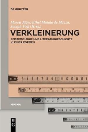 Image du vendeur pour Verkleinerung: Epistemologie und Literaturgeschichte kleiner Formen (Minima) (German Edition) by Maren J ¤ger, Ethel Matala de Mazza, Joseph Vogl [Paperback ] mis en vente par booksXpress