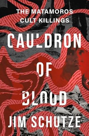 Seller image for Cauldron of Blood by Schutze, Jim [Paperback ] for sale by booksXpress