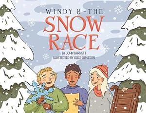 Seller image for Windy B - The Snow Race by Barnett, John [Paperback ] for sale by booksXpress