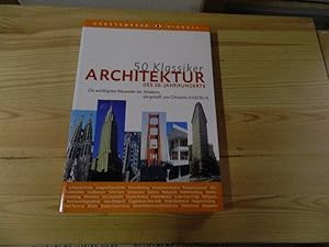 Bild des Verkufers fr Architektur des 20. Jahrhunderts : die wichtigsten Bauwerke der Moderne. dargest. von. Unter Mitarb. von Andrea C. Busch / Gerstenberg visuell; 50 Klassiker zum Verkauf von Versandantiquariat Schfer