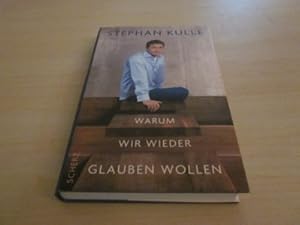 Bild des Verkufers fr Warum wir wieder glauben wollen zum Verkauf von Versandantiquariat Schfer