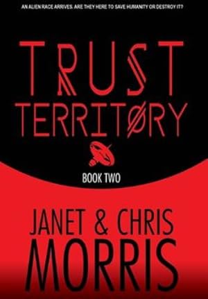 Bild des Verkufers fr Trust Territory by Morris, Janet, Morris, Chris [Hardcover ] zum Verkauf von booksXpress