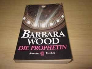 Bild des Verkufers fr Die Prophetin. Roman zum Verkauf von Versandantiquariat Schfer