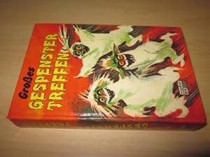 Seller image for Groes Gespenstertreffen. Gespenstergeschichten zum Lesen und Vorlesen for sale by Versandantiquariat Schfer