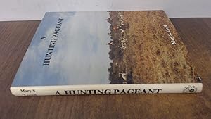 Seller image for A Hunting Pageant for sale by BoundlessBookstore