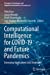 Seller image for Computational Intelligence for COVID-19 and Future Pandemics: Emerging Applications and Strategies (Disruptive Technologies and Digital Transformations for Society 5.0) [Soft Cover ] for sale by booksXpress