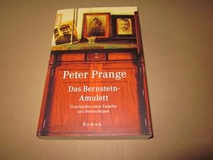 Bild des Verkufers fr Das Bernstein-Amulett: Geschichte einer Familie aus Deutschland zum Verkauf von Versandantiquariat Schfer