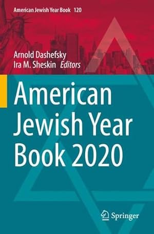 Seller image for American Jewish Year Book 2020: The Annual Record of the North American Jewish Communities Since 1899 (American Jewish Year Book, 120) [Paperback ] for sale by booksXpress