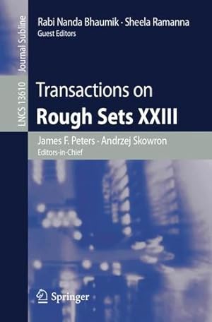 Seller image for Transactions on Rough Sets XXIII (Lecture Notes in Computer Science, 13610) [Paperback ] for sale by booksXpress