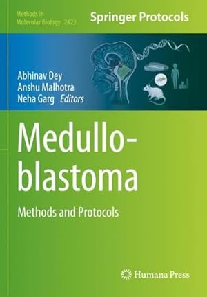 Seller image for Medulloblastoma: Methods and Protocols (Methods in Molecular Biology, 2423) [Paperback ] for sale by booksXpress