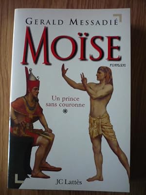 Moïse T1 : Un prince sans couronne