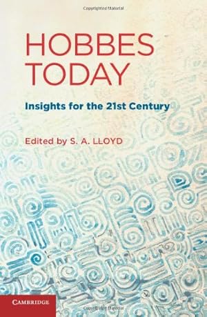 Image du vendeur pour Hobbes Today: Insights for the 21st Century [Hardcover ] mis en vente par booksXpress