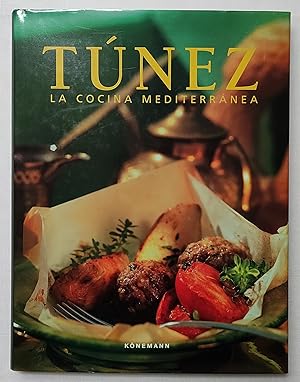 Seller image for TNEZ, LA COCINA MEDITERRNEA. COMO NUEVO!!! for sale by Grupo Letras