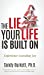 Seller image for The Lie Your Life Is Built On: Experience Unending Joy [Hardcover ] for sale by booksXpress