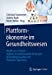 Seller image for Plattform¶konomie im Gesundheitswesen: Health-as-a-Service â" Digitale Gesch¤ftsmodelle f¼r bessere Behandlungsqualit¤t und Patient Experience (German Edition) [Paperback ] for sale by booksXpress