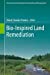 Seller image for Bio-Inspired Land Remediation (Environmental Contamination Remediation and Management) [Hardcover ] for sale by booksXpress