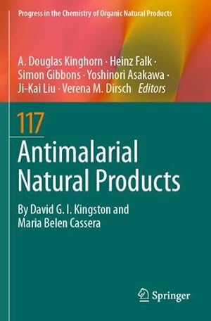 Imagen del vendedor de Antimalarial Natural Products (Progress in the Chemistry of Organic Natural Products, 117) [Paperback ] a la venta por booksXpress