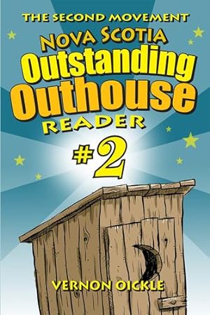 Seller image for The Second Movement: Nova Scotia Outstanding Outhouse Reader #2 [Soft Cover ] for sale by booksXpress