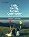 Seller image for Child, Family, School, Community: Socialization and Support [Soft Cover ] for sale by booksXpress