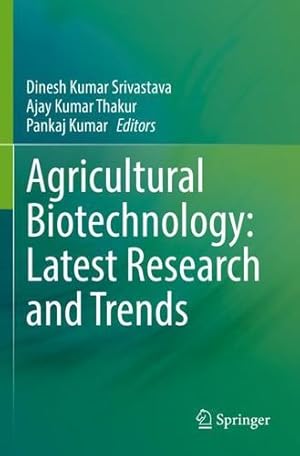 Seller image for Agricultural Biotechnology: Latest Research and Trends [Paperback ] for sale by booksXpress