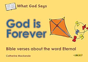 Seller image for God Is Forever (Bible Art) by MacKenzie, Catherine [Paperback ] for sale by booksXpress