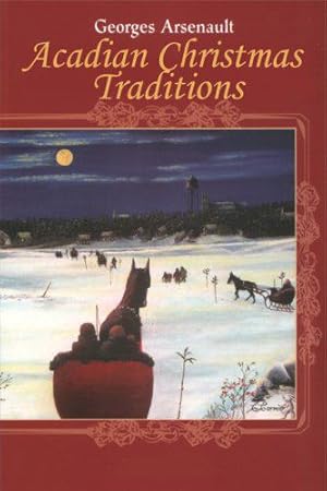 Seller image for Acadian Christmas Traditions [Soft Cover ] for sale by booksXpress