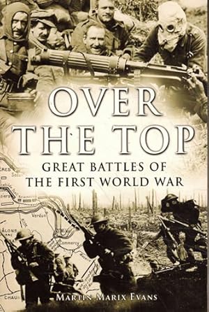 Seller image for Over the top. Great battles of the First World War for sale by Librera Cajn Desastre