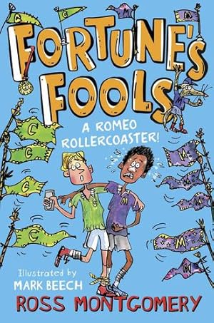 Seller image for Fortune's Fools: A Romeo Rollercoaster! by Montgomery, Ross [Paperback ] for sale by booksXpress